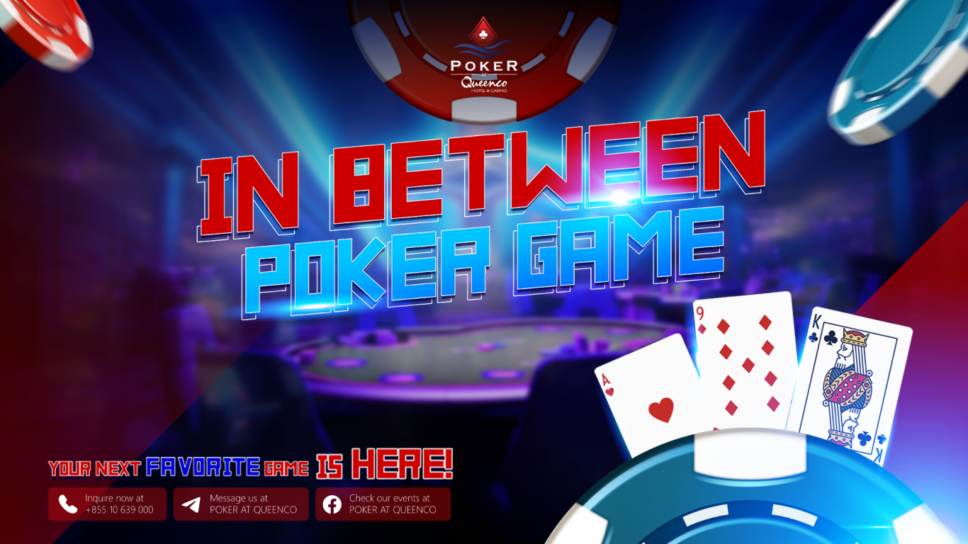 IN BETWEEN NEW POKER GAME CAMBODIA