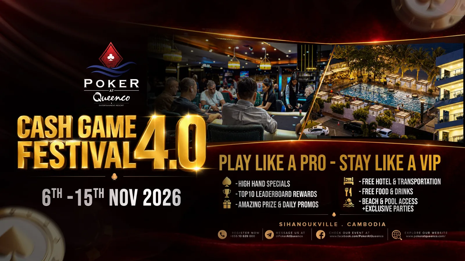 Cash Game Festival 4.0 · 2026年11月6–15日 · Poker at Queenco，西哈努克城